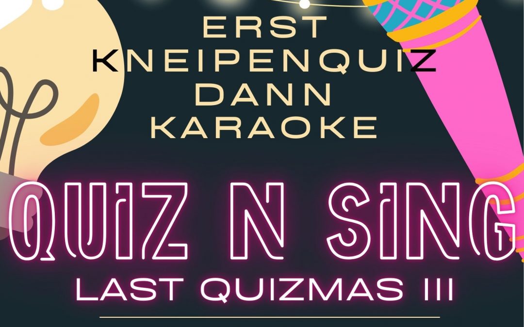 Quiz ‘n‘ Sing – Kneipenquiz trifft Karaoke