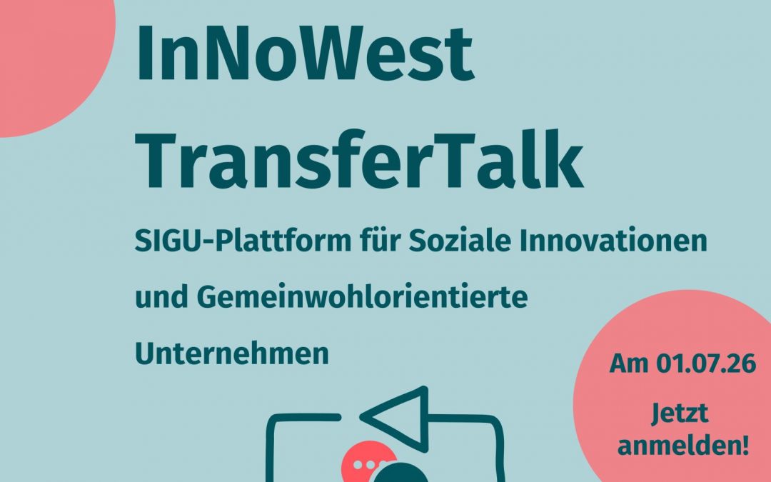 TransferTalk: Soziale Innovationen und Gemeinwohlorientierte Unternehmen